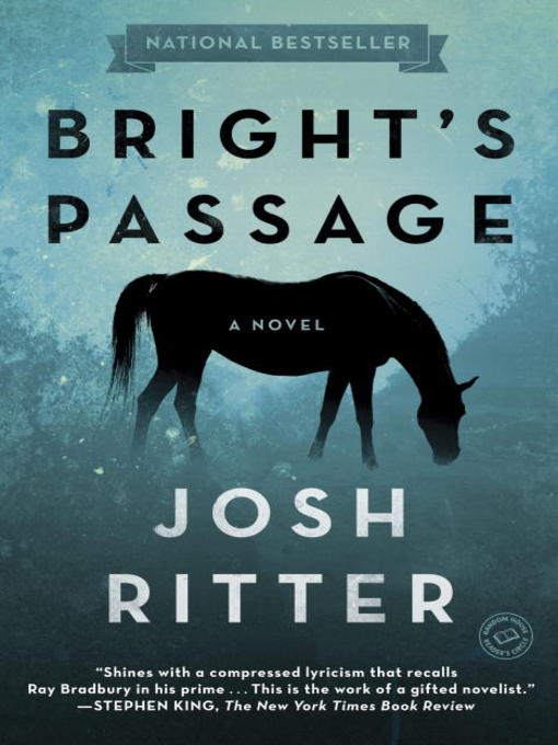 Title details for Bright's Passage by Josh Ritter - Available